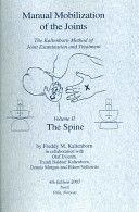 Manual Mobilization of the Joints Vol 2:The Spine