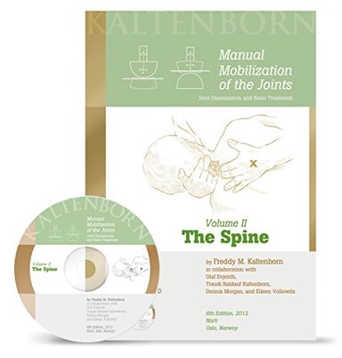 Manual Mobilization of the Joints Volume II The Spine