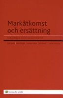 Markåtkomst och ersättning : För bebyggelse och infrastruktur