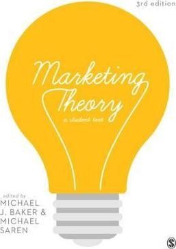 Marketing theory - a student text