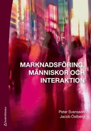 Marknadsföring, människor och interaktion