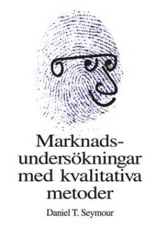 Marknadsundersökningar med kvalitativa metoder