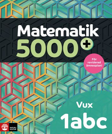 Matematik 5000+ Kurs 1abc Vux Lärobok