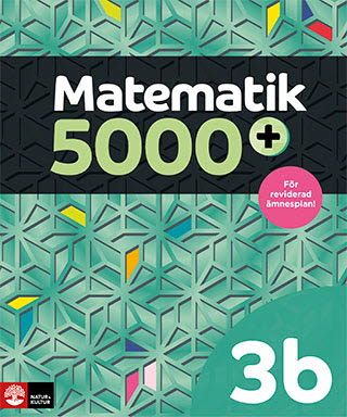 Matematik 5000+ Kurs 3b Lärobok