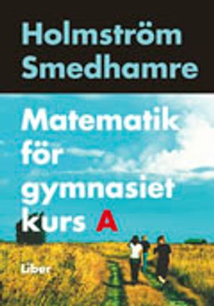 Matematik för gymnasiet kurs A