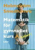 Matematik för gymnasiet kurs A Light