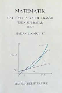 Matematik för naturvetenskapligt basår och tekniskt basår Del 1