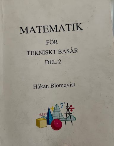 Matematik för teknisk basår del 2 