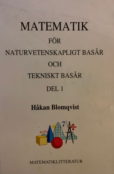 Matematik för tekniskt basår, Del 1