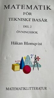 Matematik för tekniskt basår del 2 övningsbok