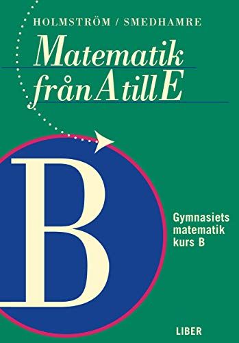 Matematik från A till E Kurs B