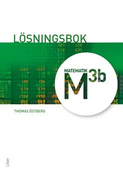 Matematik M 3b Lösningsbok