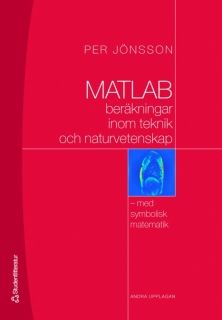 MATLAB-beräkningar inom teknik och naturvetenskap