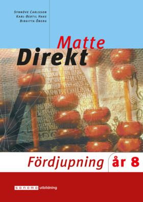 Matte direkt : år 8. Fördjupning