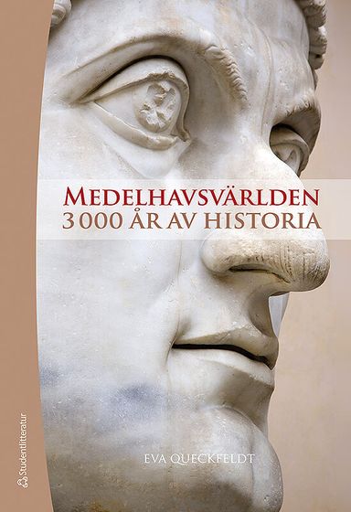 Medelhavsvärlden : 3000 år av historia