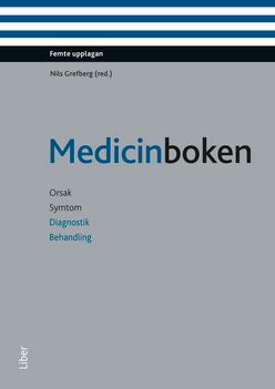 Medicinboken : orsak, symtom, diagnostik, behandling