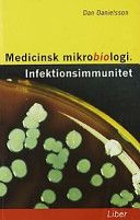 Medicinsk mikrobiologi. Infektionsimmunitet