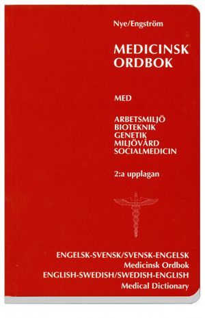 Medicinsk ordbok : Engelsk-svensk/svensk-engelsk