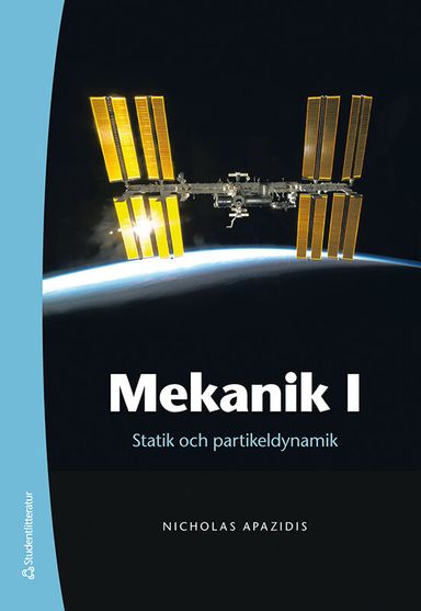 Mekanik I - Statik och partikeldynamik