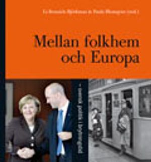 Mellan Folkhem och Europa