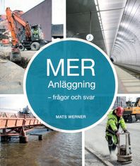 MER Anläggning - frågor och svar