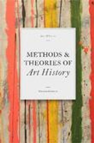 Methods & Theories of Art History