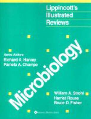 Microbiology Lippincotts Illustrated Reviews