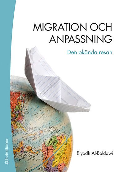 Migration och anpassning : den okända resan