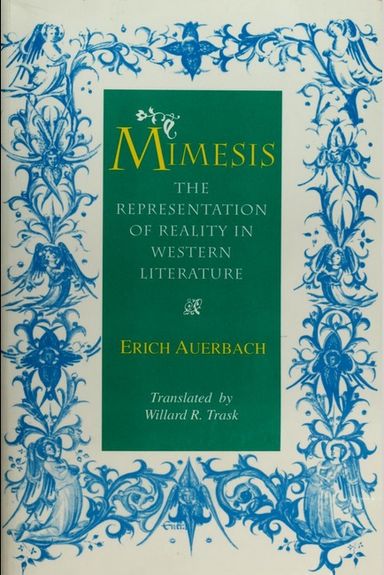 Mimesis : The Representation Of Reality In Western Literature