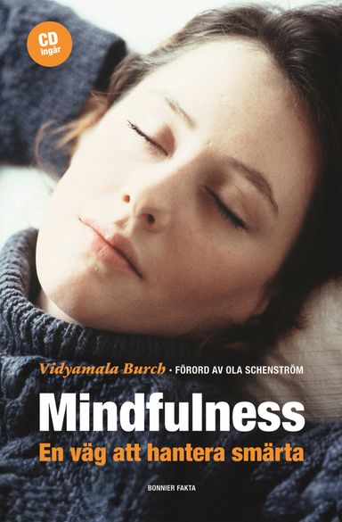 Mindfulness : en väg att hantera smärta