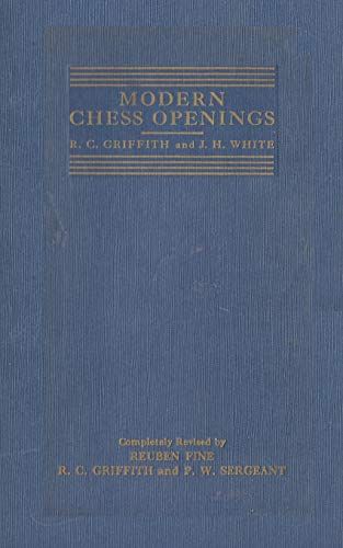 Modern Chess Openings, Sixth Edition: Specifically Compiled for Tournament and Match Players