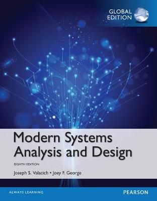 Modern Systems Analysis and Design, Global Edition