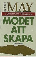 Modet att skapa