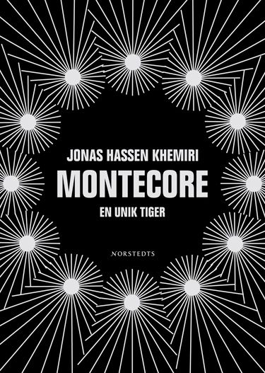 Montecore : En unik tiger