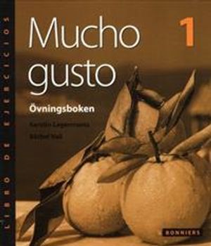 Mucho gusto 1 Övningsboken