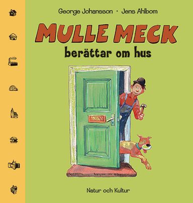 Mulle Meck berättar om hus