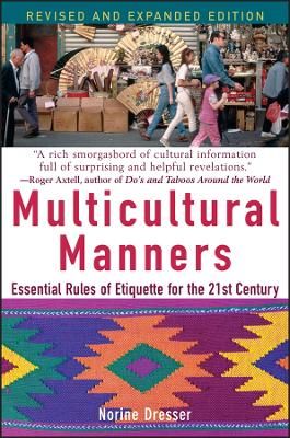 Multicultural Manners: Essential Rules of Etiquette for the 21st Century, R