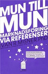 Mun till mun - marknadsföring via referenser