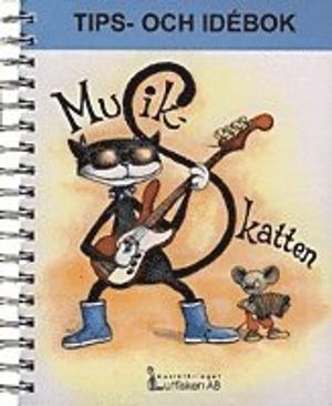 Musikskatten Tips och idébok