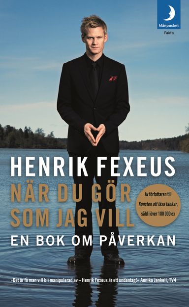 När du gör som jag vill : en bok om påverkan