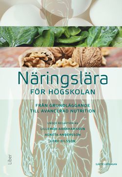 Näringslära för högskolan - från grundläggande till avancerad nutrition