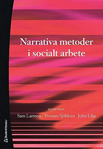 Narrativa metoder i socialt arbete