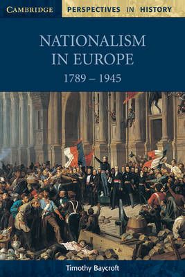 Nationalism in Europe 1789-1945