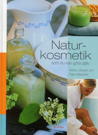 Naturkosmetik som du kan göra själv