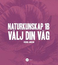 Naturkunskap 1B - Välj din väg