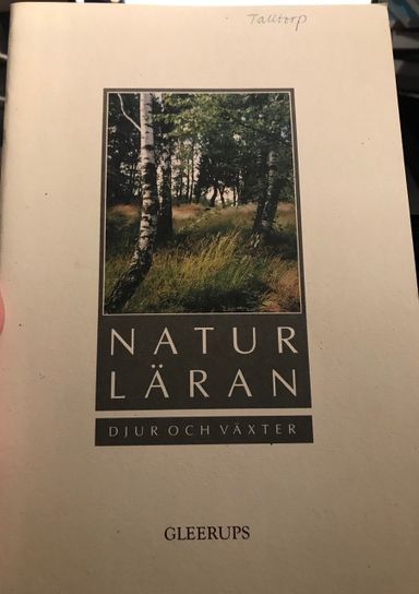 Naturläran : djur och växter