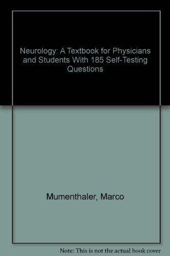 Neurology: A Textbook for Physicians and Students with 185 Self-testing QuestionsFlexibook Series