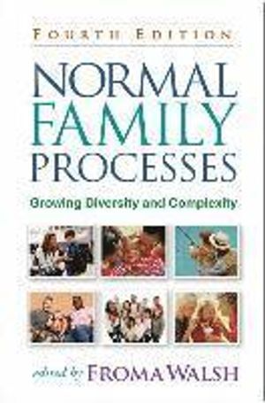 Normal family processes : growing diversity and complexity