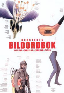 Norstedts bildordbok : svenska, engelska, tyska, franska