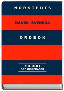 Norstedts dansk-svenska ordbok : 50 000 ord och fraser